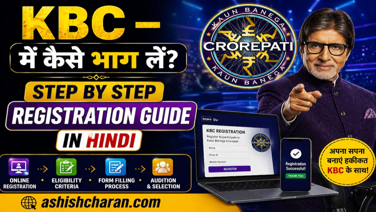 KBC – Kaun Banega Crorepati 2025 Mein Kaise Bhag Lein – Step by Step Registration Guide in Hindi