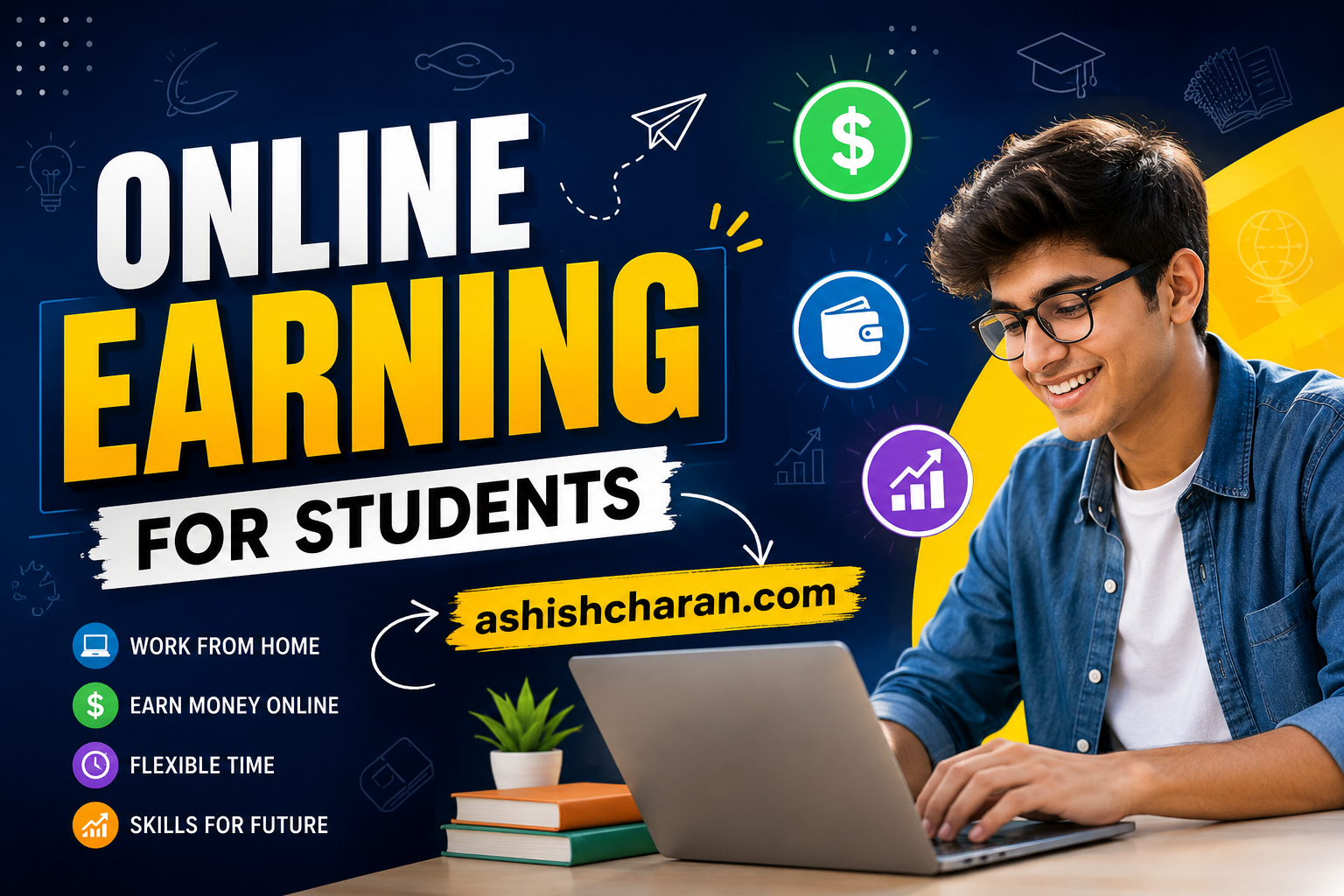 Online Earning For Students? Kya Students Online Paise Kama Sakte Hain?