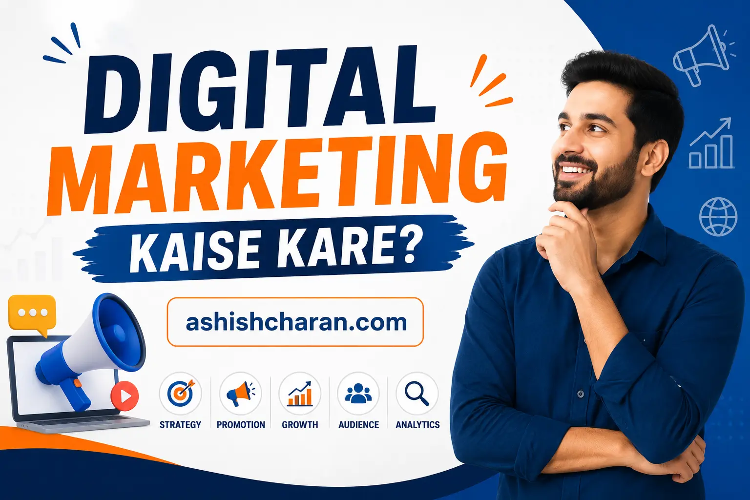 Digital Marketing Kaise Kare? – Beginner Se Expert Banane Tak Complete Guide (2026)